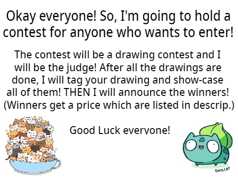 Drawing Competition! (CLOSED! No more contestants)