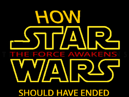 How Star Wars: The Force Awakens Should Have Ended