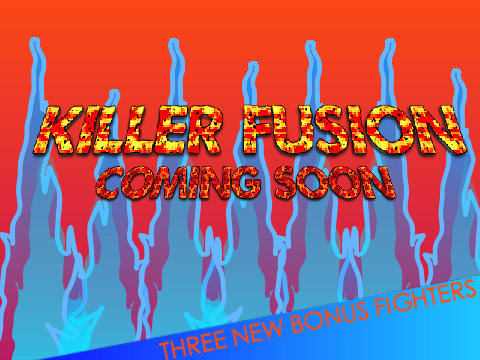 Killer Fusion - The Bonus Fighters (Updated)