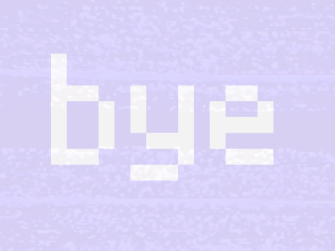 bye