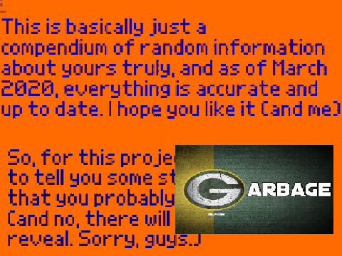 Just some general info about me...
