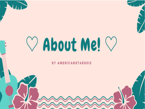 ☆ About Me 2 ☆