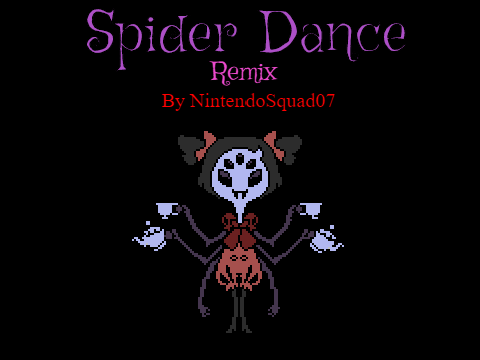 Spider Dance Remix (NintendoSquad07)