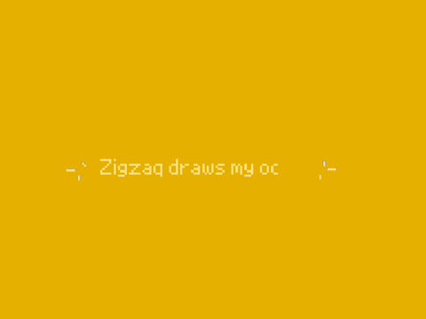 || zigzaq draws my oc ||