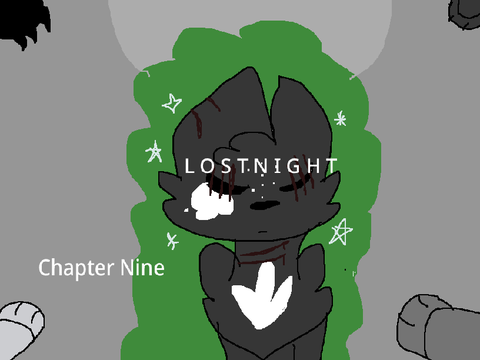 ||Lost Night||Chapter 9