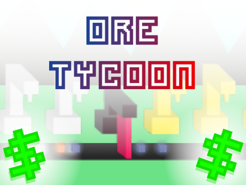 ORE Tycoon remix