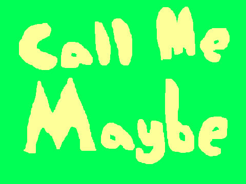 Song #2: Call Me Maybe!