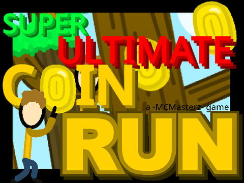 ⭐ === Super Ultimate Coin RUN! === ⭐