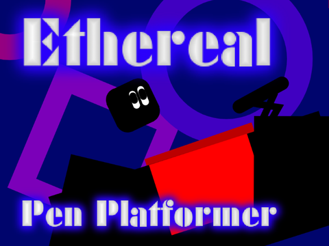 Ethereal || Pen Platformer