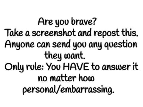 Am I Brave Enough?