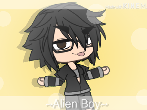 ~Alien boy~