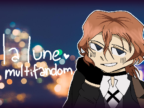 la lune || mutifandom map || OPEN || 2 PARTS LEFT!