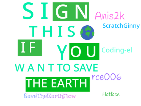 Sign this if you want to save our planet! remix