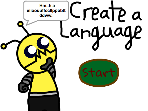 Create Your Own Language!