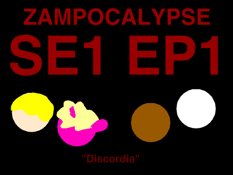 Zampocalypse SE1 EP1 Remastered