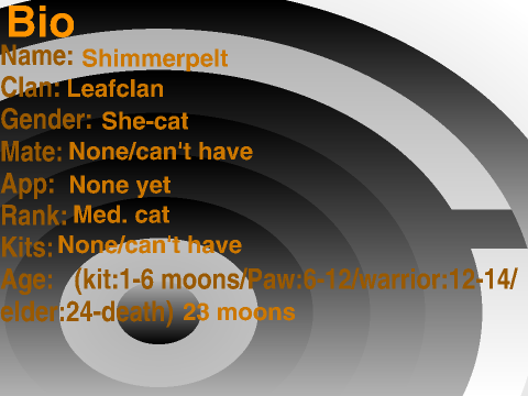 Bio ( For "Warriors Cats role play")