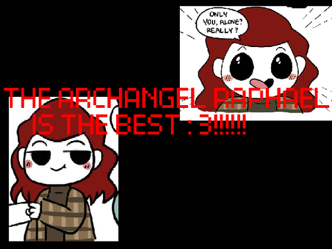 Archangel Raphael Her meme