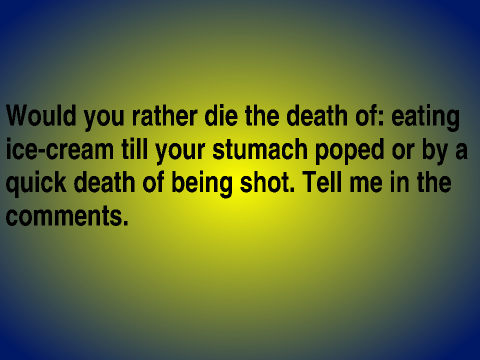 would you rather...