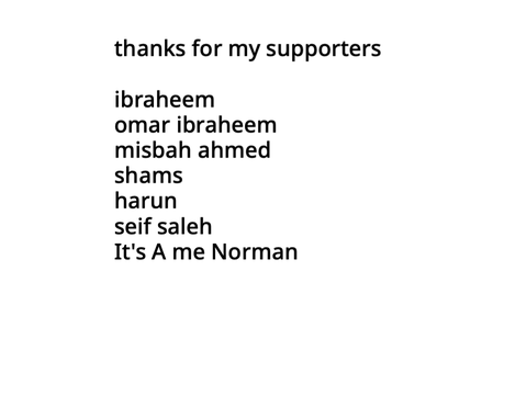 thanks to my supporters