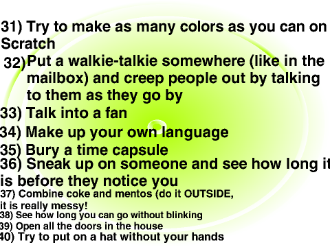 100 Things to Do When You're Bored!