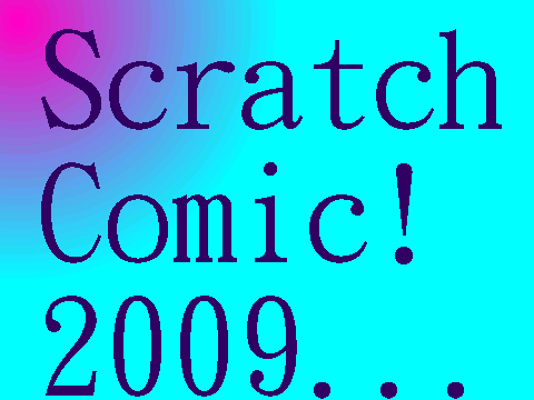 Scratch Comic 2009