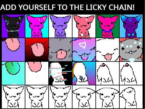 Add Yourself to the Licky Chain! ORIGINAL remix remix remix remix remix remix remix remix r… … remix