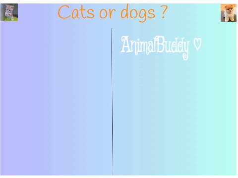 Dogs, sorry cats ♡♡