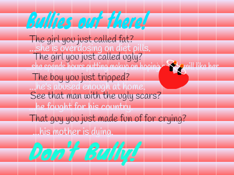 Bullies Out There!