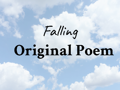 Falling - Original Poem