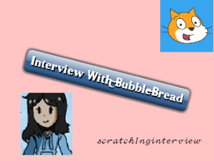Interview With BubbleBread