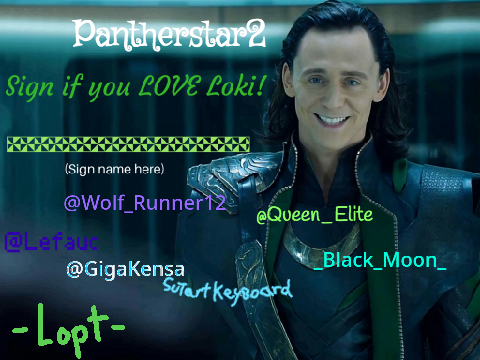 Sign If You Love Loki! 