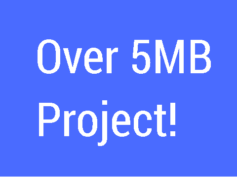 This project exceeds the size limit!