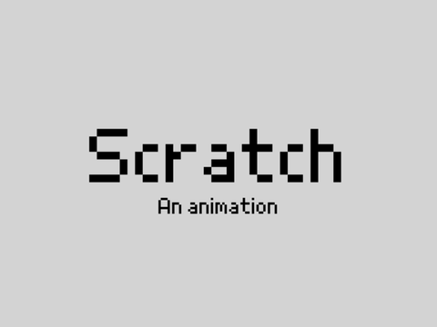 scratch (An animation)