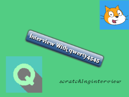 Interview with qwerty4545