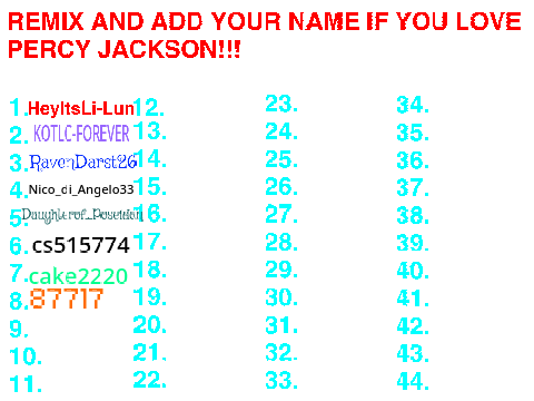 Add Your Name if you Like Percy Jackson! remix remix remix remix remix remix remix