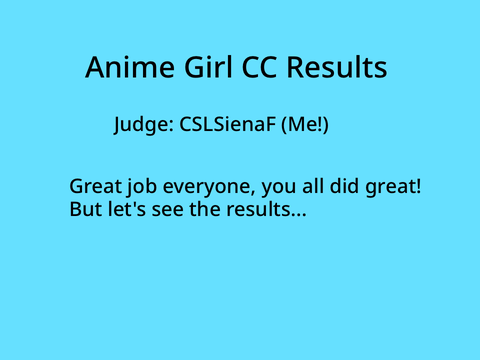 Anime Girl CC Results!