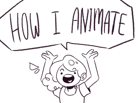 How I animate :0 remix