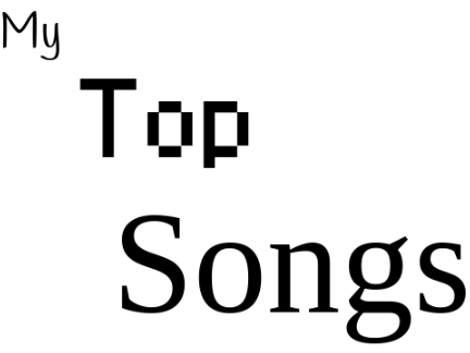 My Top Songs
