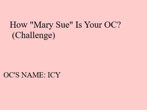How "Mary-Sue" is Your OC? remix