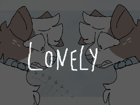 Lonely|| Original Animation meme DTAE