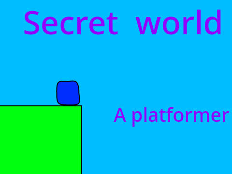  Secret World A Platformer