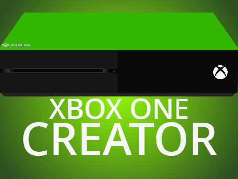 XBOX ONE CREATOR 