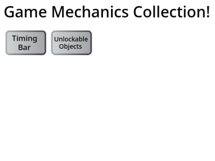 Game Mechanics Collection! (WIP)