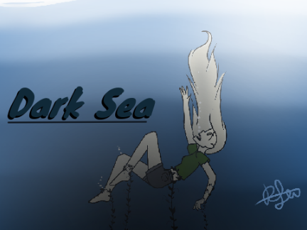 ♬Original Song, Dark Sea♬