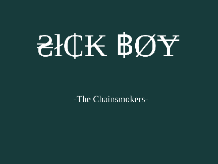  ₴ł₵₭ ฿ØɎ - The Chainsmokers