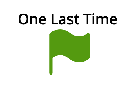 One Last Time