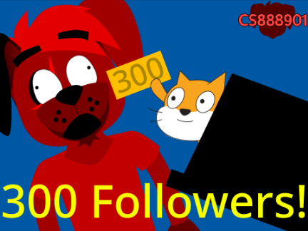 300 Followers! -cs888901
