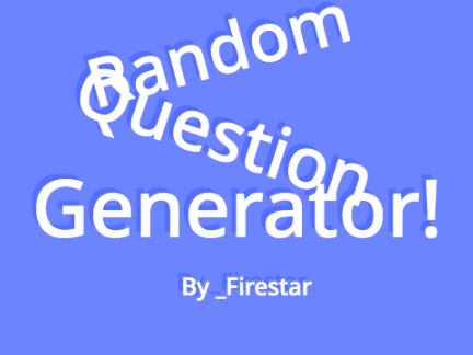 Random Question Generator!