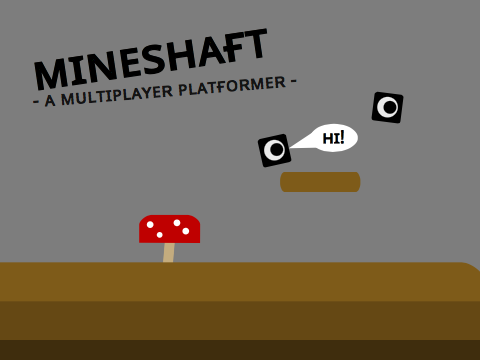 Mineshaft - A Multiplayer Platformer