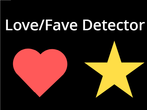 Love/Fave Detector